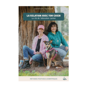 Livre d'éducation canine : La relation avec ton chien, la clé de l'éducation canine ! Julia Téchené et Juliette Boidin